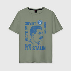 Женская футболка оверсайз Stalin: Peace work life