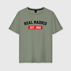 Футболка оверсайз женская FC Real Madrid Est. 1902, цвет: авокадо