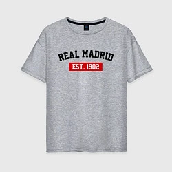 Футболка оверсайз женская FC Real Madrid Est. 1902, цвет: меланж