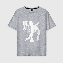 Женская футболка оверсайз THE LAST OF US