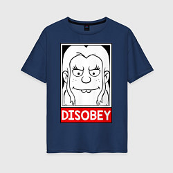 Женская футболка оверсайз Disenchantment Disobey