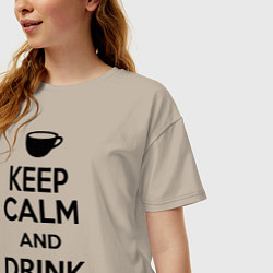 Футболка оверсайз женская Keep Calm & Drink Tea, цвет: миндальный — фото 2