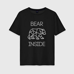 Женская футболка оверсайз Bear Inside