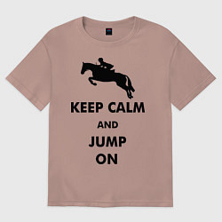 Футболка оверсайз женская Keep Calm & Jump On, цвет: пыльно-розовый