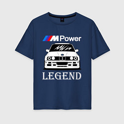 Женская футболка оверсайз BMW M Power: Legend