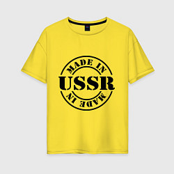 Женская футболка оверсайз Made in USSR