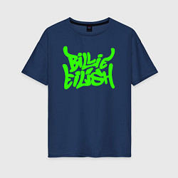 Футболка оверсайз женская BILLIE EILISH: Street Art, цвет: тёмно-синий