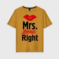 Футболка оверсайз женская Mrs. always right, цвет: горчичный