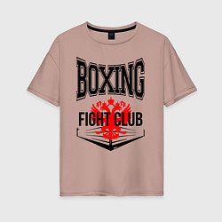 Женская футболка оверсайз Boxing fight club Russia