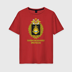 Женская футболка оверсайз Тихоокеанский флот ВМФ России