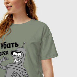 Футболка оверсайз женская BENDER убить всех человеков!, цвет: авокадо — фото 2