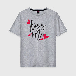 Футболка оверсайз женская Kiss Me, цвет: меланж