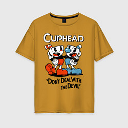 Женская футболка оверсайз Cuphead, Dont deal with devil