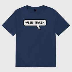 Футболка оверсайз женская Weeb trash, цвет: тёмно-синий