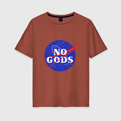Женская футболка оверсайз No Gods