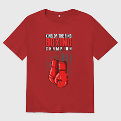 Футболка оверсайз женская Король ринга, цвет: красный