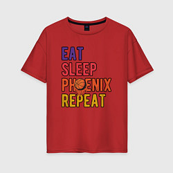 Женская футболка оверсайз Eat, Sleep, Phoenix