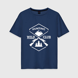 Женская футболка оверсайз Клуб диких охотников