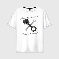 Футболка оверсайз женская Greasy hands - clear money, цвет: белый