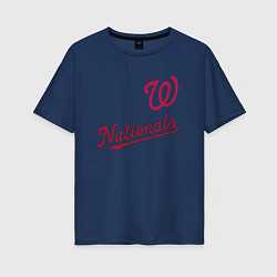 Женская футболка оверсайз Washington Nationals - baseball team!