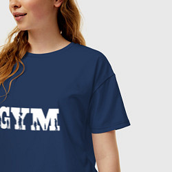 Футболка оверсайз женская GYM- образ жизни, цвет: тёмно-синий — фото 2