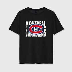 Женская футболка оверсайз Монреаль Канадиенс, Montreal Canadiens