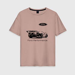 Женская футболка оверсайз Ford Performance Racing team