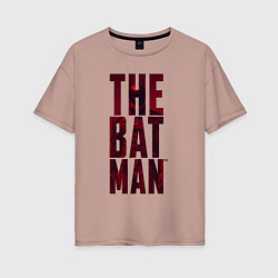 Футболка оверсайз женская The Batman Text logo, цвет: пыльно-розовый