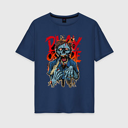Женская футболка оверсайз Play or die! Zombie