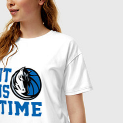Футболка оверсайз женская It Is Dallas Mavericks Time Даллас Мэверикс, цвет: белый — фото 2