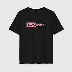 Женская футболка оверсайз BLACKPINK ЛОГОТИП