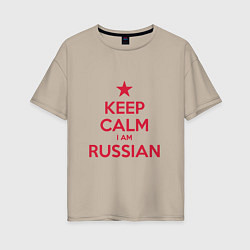 Женская футболка оверсайз Успокойся, я русский