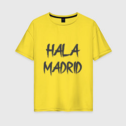 Женская футболка оверсайз Hala - Madrid