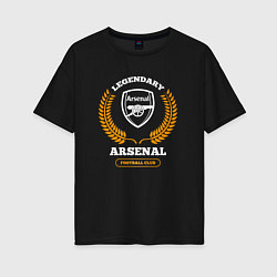 Женская футболка оверсайз Лого Arsenal и надпись Legendary Football Club