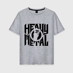 Женская футболка оверсайз Heavy metal