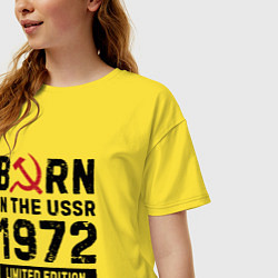 Футболка оверсайз женская Born In The USSR 1972 Limited Edition, цвет: желтый — фото 2