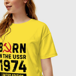 Футболка оверсайз женская Born In The USSR 1974 Limited Edition, цвет: желтый — фото 2