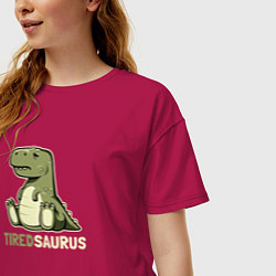 Футболка оверсайз женская Tiredsaurus, цвет: маджента — фото 2