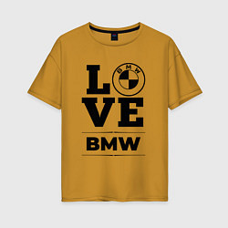 Женская футболка оверсайз BMW love classic