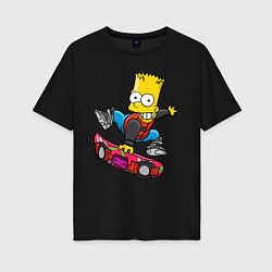 Женская футболка оверсайз Барт Симпсон - крутой скейтбордист