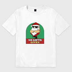 Женская футболка оверсайз No gifts given