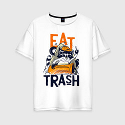 Женская футболка оверсайз Ешь мусор - мусорная панда