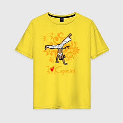 Футболка оверсайз женская I love Capoeira - fighter, цвет: желтый