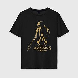 Женская футболка оверсайз Assassins creed 15 лет