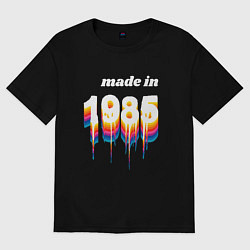 Футболка оверсайз женская Made in 1985 liquid art, цвет: черный