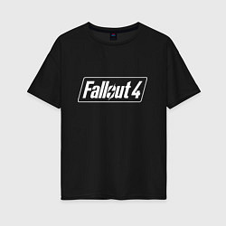 Женская футболка оверсайз Fallout 4 - computer game - action