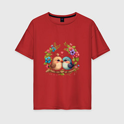 Женская футболка оверсайз Влюбленные птички на ветке арт