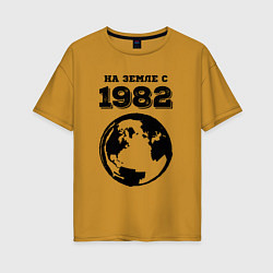 Женская футболка оверсайз На Земле с 1982 с краской на светлом