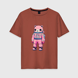 Футболка оверсайз женская Розовый мишка космонавт, цвет: кирпичный