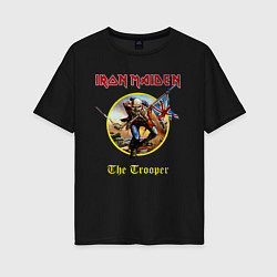 Футболка оверсайз женская The trooper Iron Maiden, цвет: черный